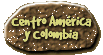 Centro Am�rica y Colombia